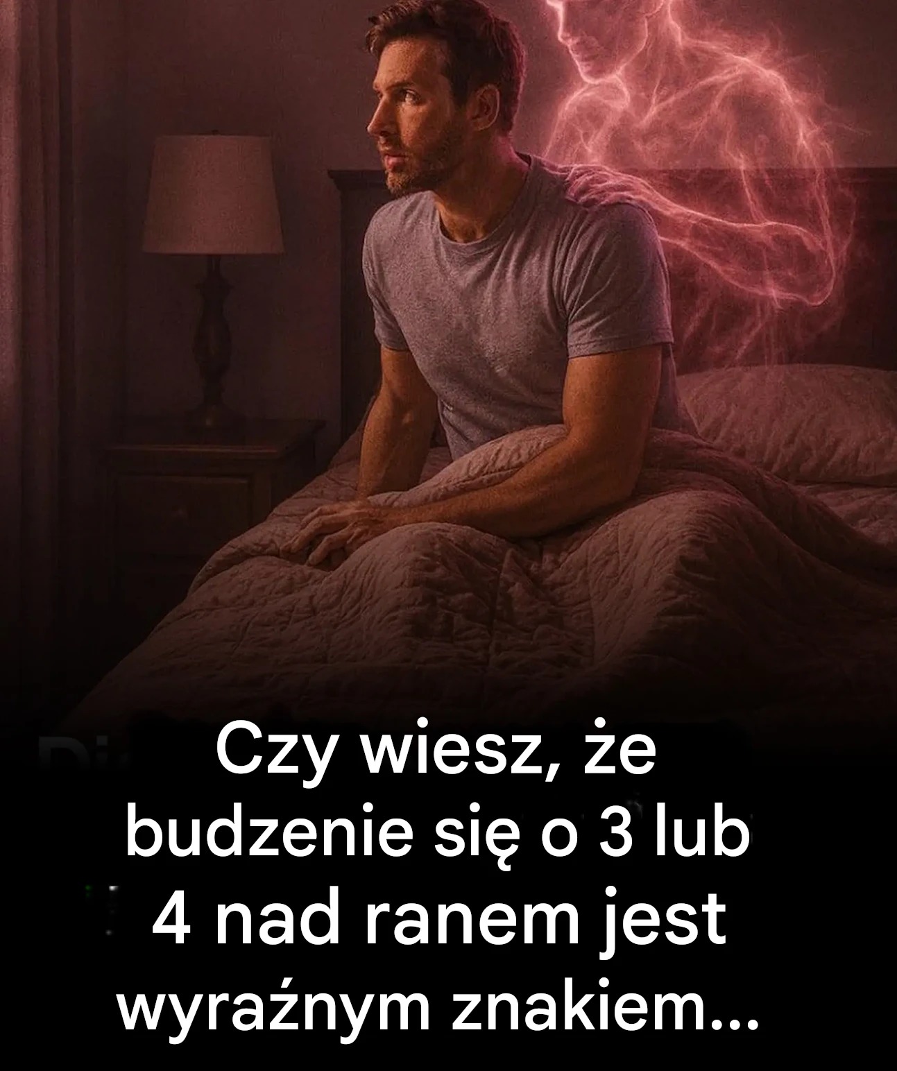 Budzenie się o 3 lub 4 rano: oto co to oznacza