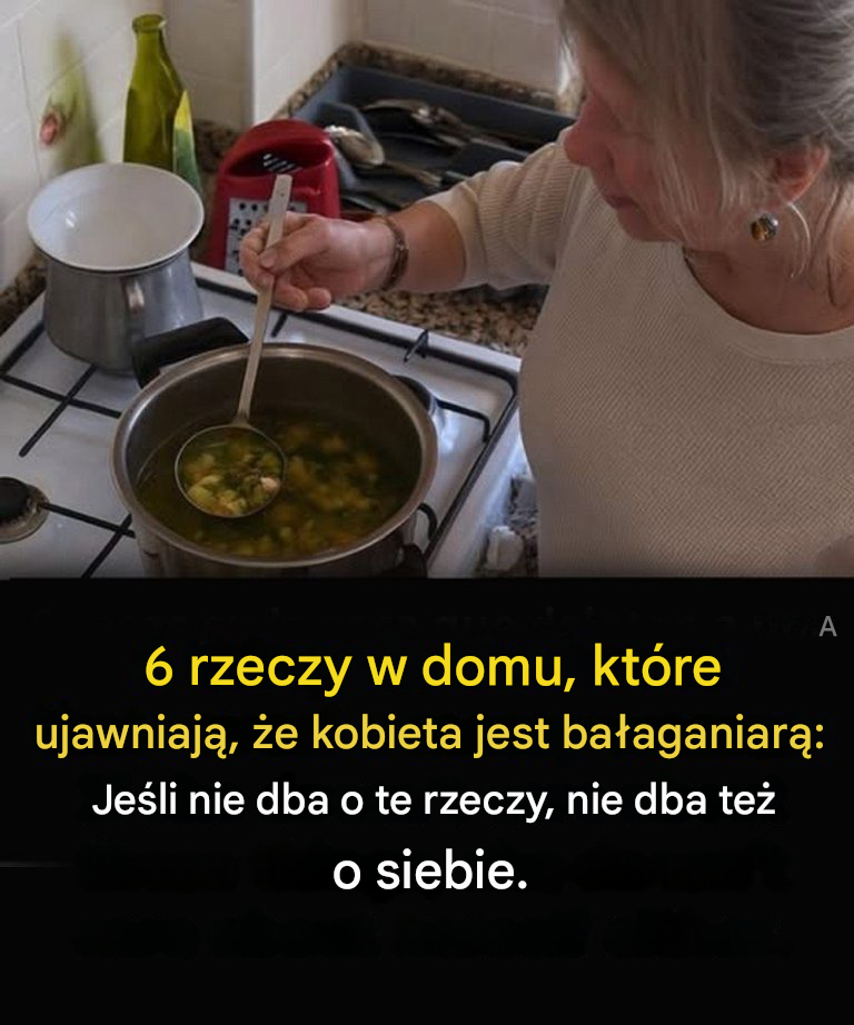 6 rzeczy w domu, które ujawniają brudną kobietę: jeśli nie dba o te rzeczy, nie dba też o siebie.