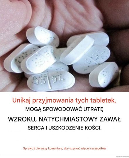 UWAGA! TE TABLETKI MOGĄ POWODOWAĆ ZAKRZEPY, ZAKRZEPY I ZAWAŁ SERCA