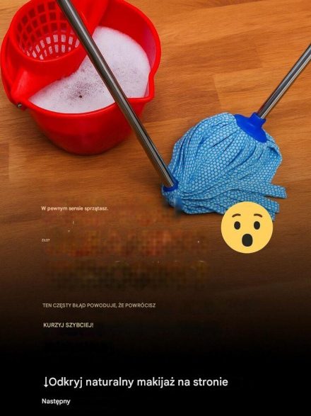 UKRYTE NIEBEZPIECZEŃSTWO W TWOJEJ RUTYNOWEJ SPRZĄTANIU — Dlaczego Twój mop może pogarszać sytuację